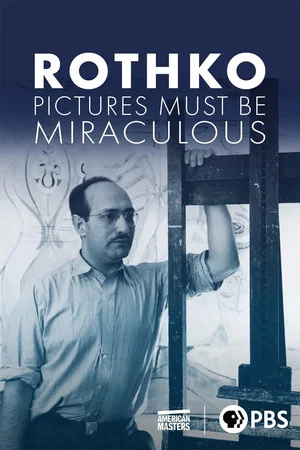 Постер: Rothko: Pictures Must Be Miraculous