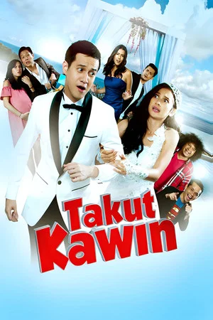 Постер: Takut Kawin
