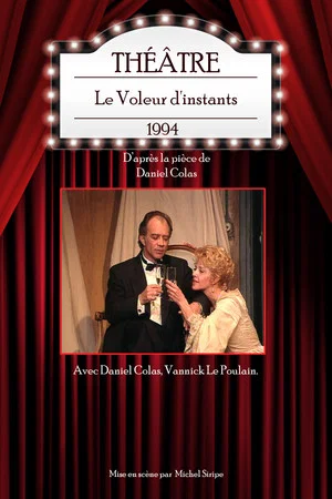Постер: Le Voleur d'instants