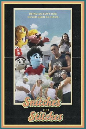 Постер: Snitches Get Stitches