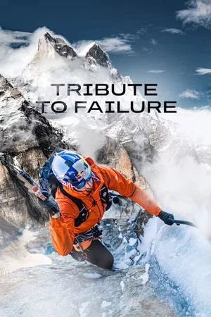 Постер: Tribute to Failure