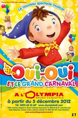 Постер: Oui-Oui et le Grand Carnaval