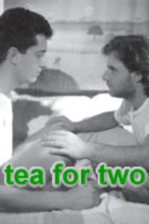 Постер: Tea for Two