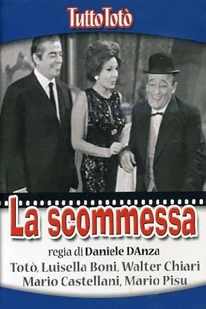 Постер: Tutto Totò - La scommessa