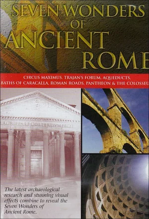 Постер: Seven Wonders of Ancient Rome