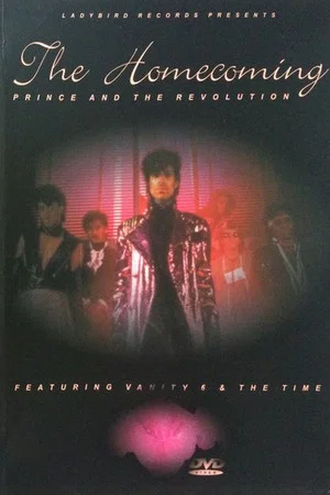 Постер: Prince and the Revolution: The Homecoming