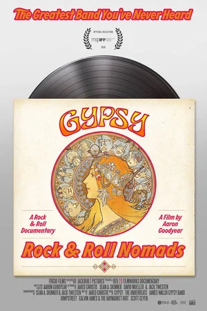 Постер: Gypsy: Rock & Roll Nomads