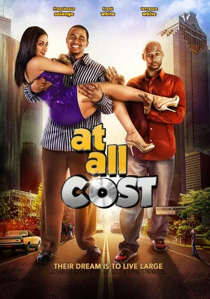Постер: At All Cost