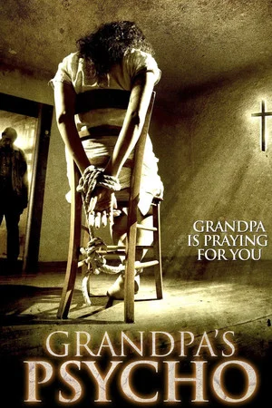 Постер: Grandpa's Psycho