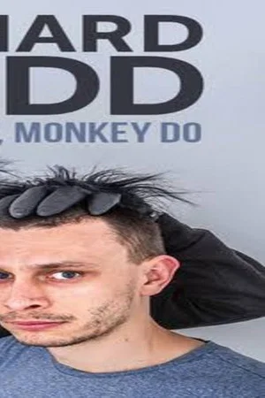 Постер: Richard Gadd: Monkey See, Monkey Do