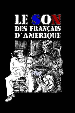 Постер: Le son des français d'Amérique