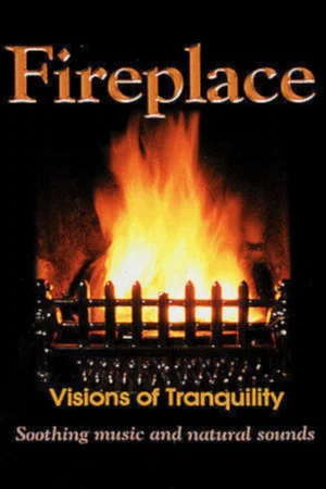 Постер: Fireplace: Visions of Tranquility
