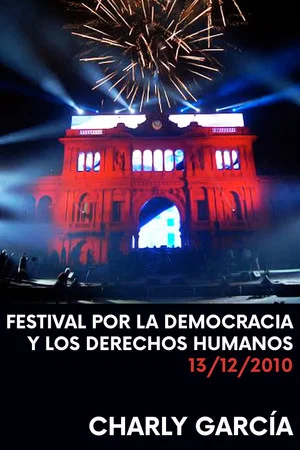 Постер: Charly García: Festival por los derechos humanos y la democracia