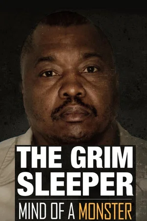 Постер: Mind of a Monster: The Grim Sleeper