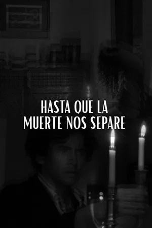 Постер: Till' death do us part