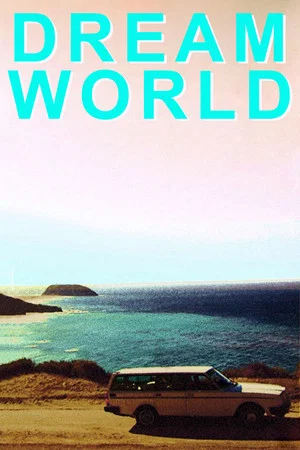Постер: Dreamworld