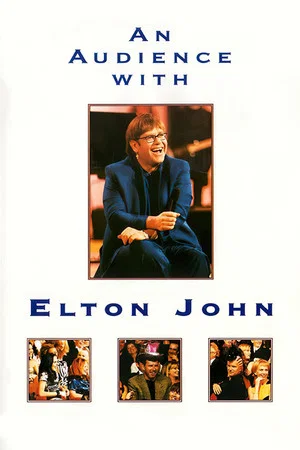 Постер: An Audience with Elton John