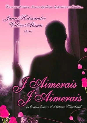 Постер: J'aimerais j'aimerais