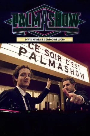 Постер: Ce soir, c'est Palmashow