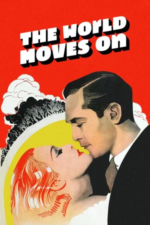 Постер: The World Moves On