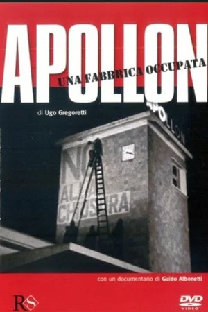 Постер: Apollon: una fabbrica occupata