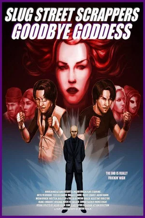 Постер: Slug Street Scrappers: Goodbye Goddess