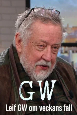Постер: Leif GW om veckans fall