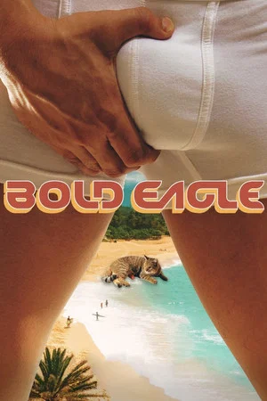Постер: Bold Eagle