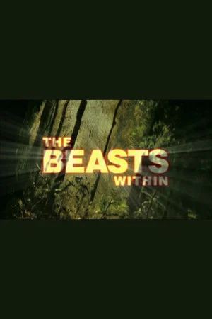 Постер: The Beasts Within