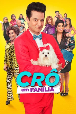 Постер: Crô em Família
