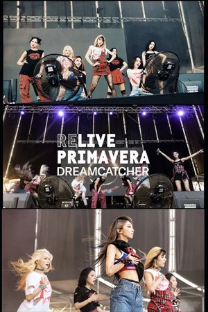 Постер: Dreamcatcher at Primavera Sound 2022