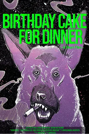 Постер: Birthday Cake for Dinner
