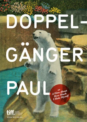 Постер: Doppelgänger Paul