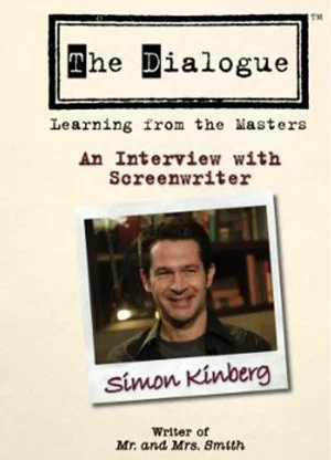 Постер: The Dialogue: An Interview with Screenwriter Simon Kinberg