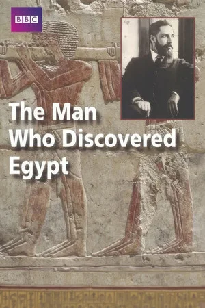 Постер: The Man who Discovered Egypt