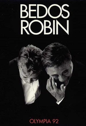 Постер: Bedos-Robin à l'Olympia