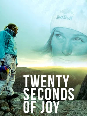 Постер: 20 Seconds of Joy