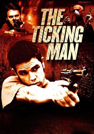 Постер: The Ticking Man
