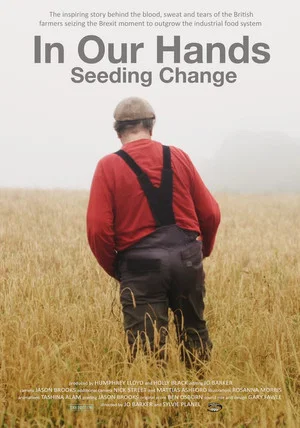 Постер: In Our Hands: Seeding Change