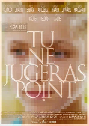 Постер: Tu ne jugeras point