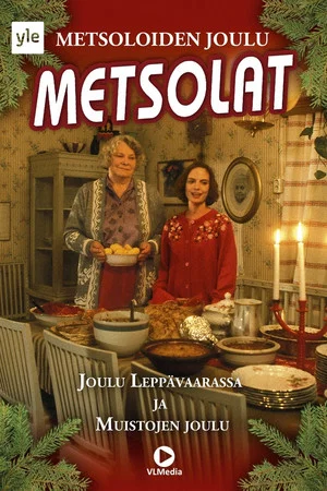 Постер: Metsolat - Muistojen joulu