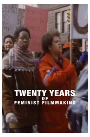 Постер: Twenty Years of Feminist Filmmaking