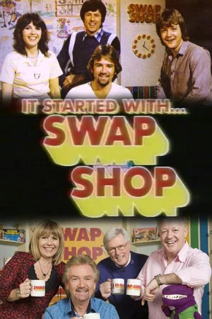 Постер: It Started with Swap Shop