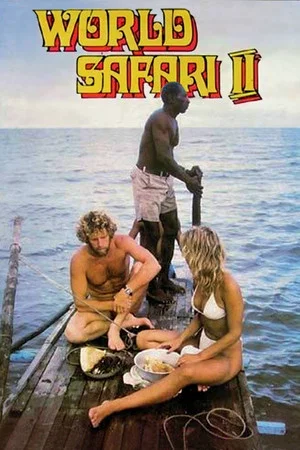Постер: World Safari II: The Final Adventure