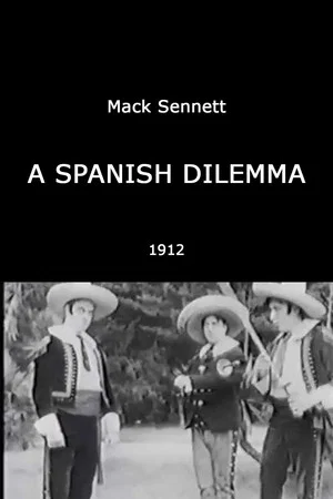 Постер: A Spanish Dilemma