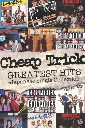Постер: Cheap Trick - Greatest Hits: Japanese Single Collection