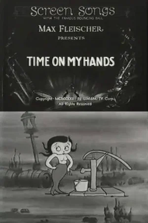Постер: Time on My Hands