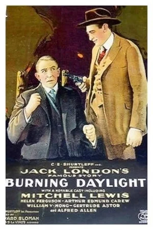 Постер: Burning Daylight