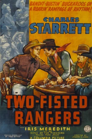 Постер: Two-Fisted Rangers