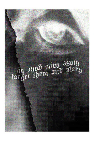 Постер: Those Days Gone By, Forget Them and Sleep